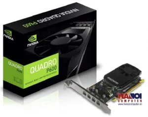 Card màn hình Nvidia QUADRO P600 2GB GDDR5
