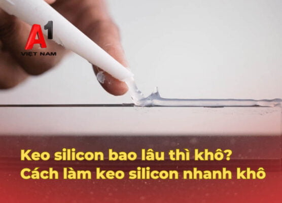 Keo silicon bao lâu thì khô? Cách làm keo silicon nhanh khô 18 keo silicon bao lau thi kho