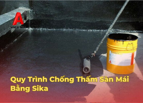 Quy Trinh Chong Tham San Mai Bang Sika
