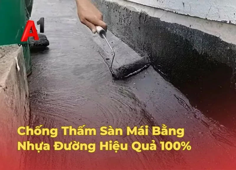 Chống Thấm Sàn Mái Bằng Nhựa Đường Đơn Giản, Hiệu Quả 100% 1 chong tham san mai bang nhua duong jpg