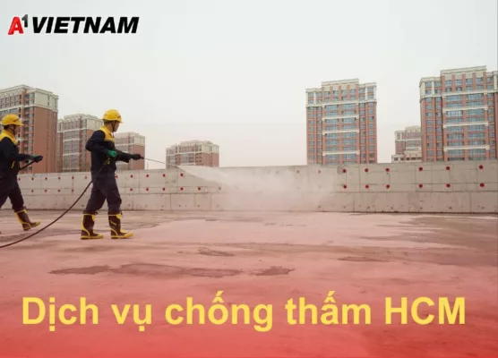 Dịch Vụ Chống Thấm HCM Chuyên Nghiệp, Uy Tín - Cam Kết 100% Hết Thấm Dột 35 dich vu chong tham HCM A1 Viet Nam