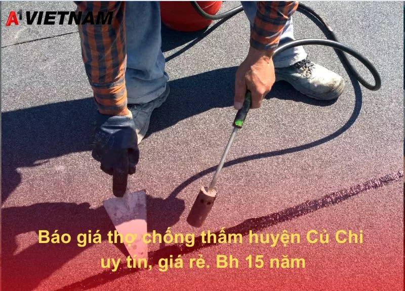 Báo giá thợ chống thấm huyện Củ Chi uy tín, giá rẻ, BH 15 năm 1 chong tham huyen Cu Chi A1 Viet Nam jpg