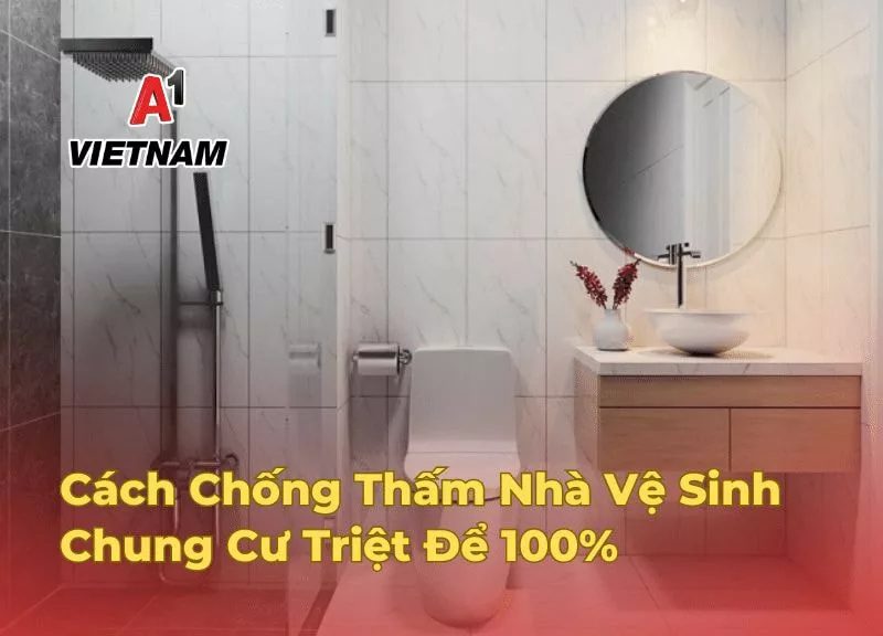 Cách Chống Thấm Nhà Vệ Sinh Chung Cư Triệt Để 100% 1 chong tham nha ve sinh chung cu jpg