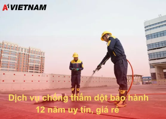 dich vu chong tham A1 Viet Nam