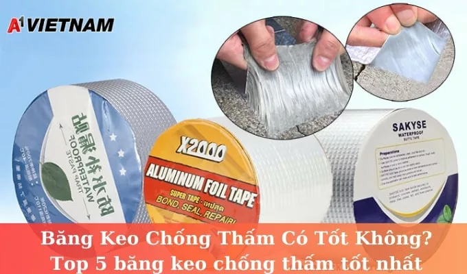 bang keo chong tham loai nao tot jpg