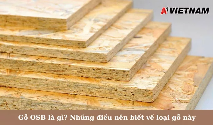 Gỗ OSB là gì? Những điều nên biết về loại gỗ này 1 go osb 2 jpg